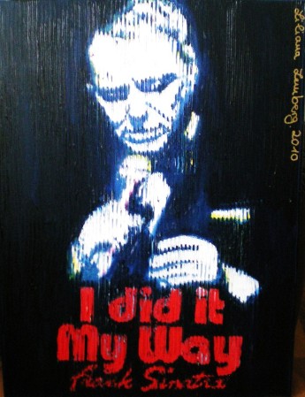 I did it my way